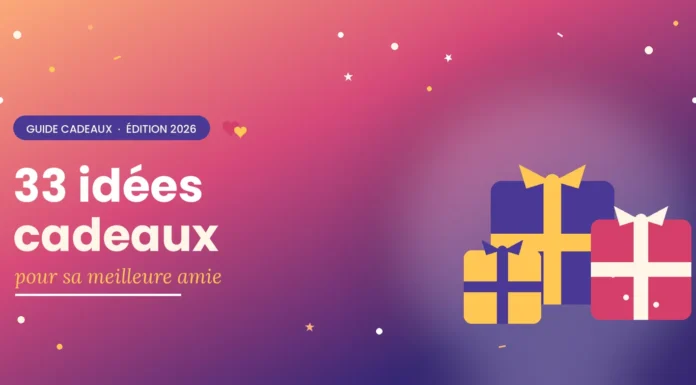 33 idées cadeaux originales pour sa meilleure amie en 2026